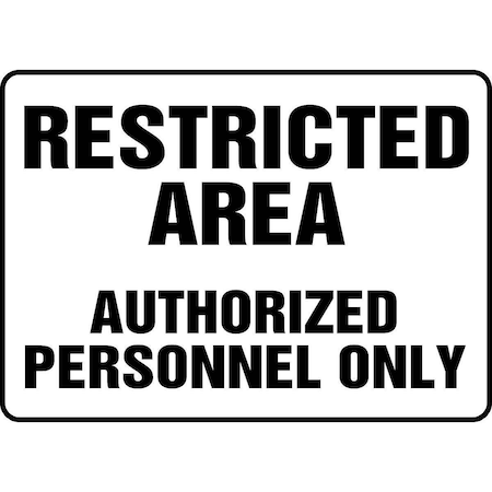 Restricted Area Authorized Personnel Only Sign, MADM923VP